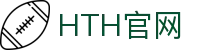 华体会 (hth)首页平台 - 互动娱乐与直播入口
